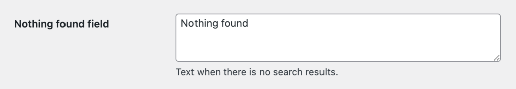 'Nothing found field' option