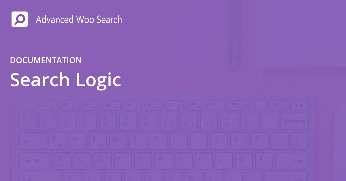 Search Logic
